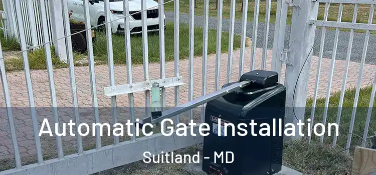 Automatic Gate Installation Suitland - MD