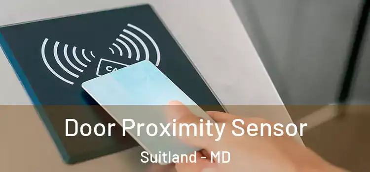 Door Proximity Sensor Suitland - MD