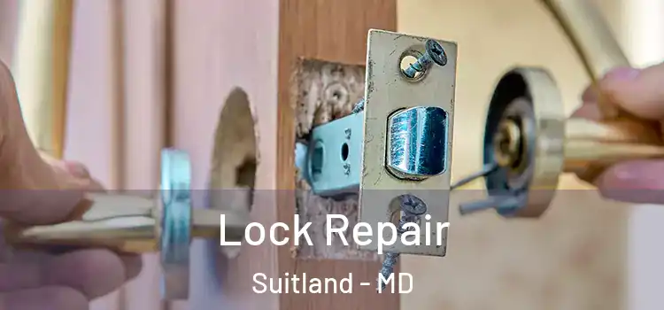 Lock Repair Suitland - MD