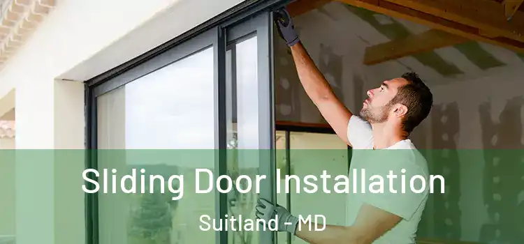 Sliding Door Installation Suitland - MD