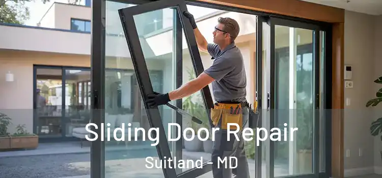 Sliding Door Repair Suitland - MD